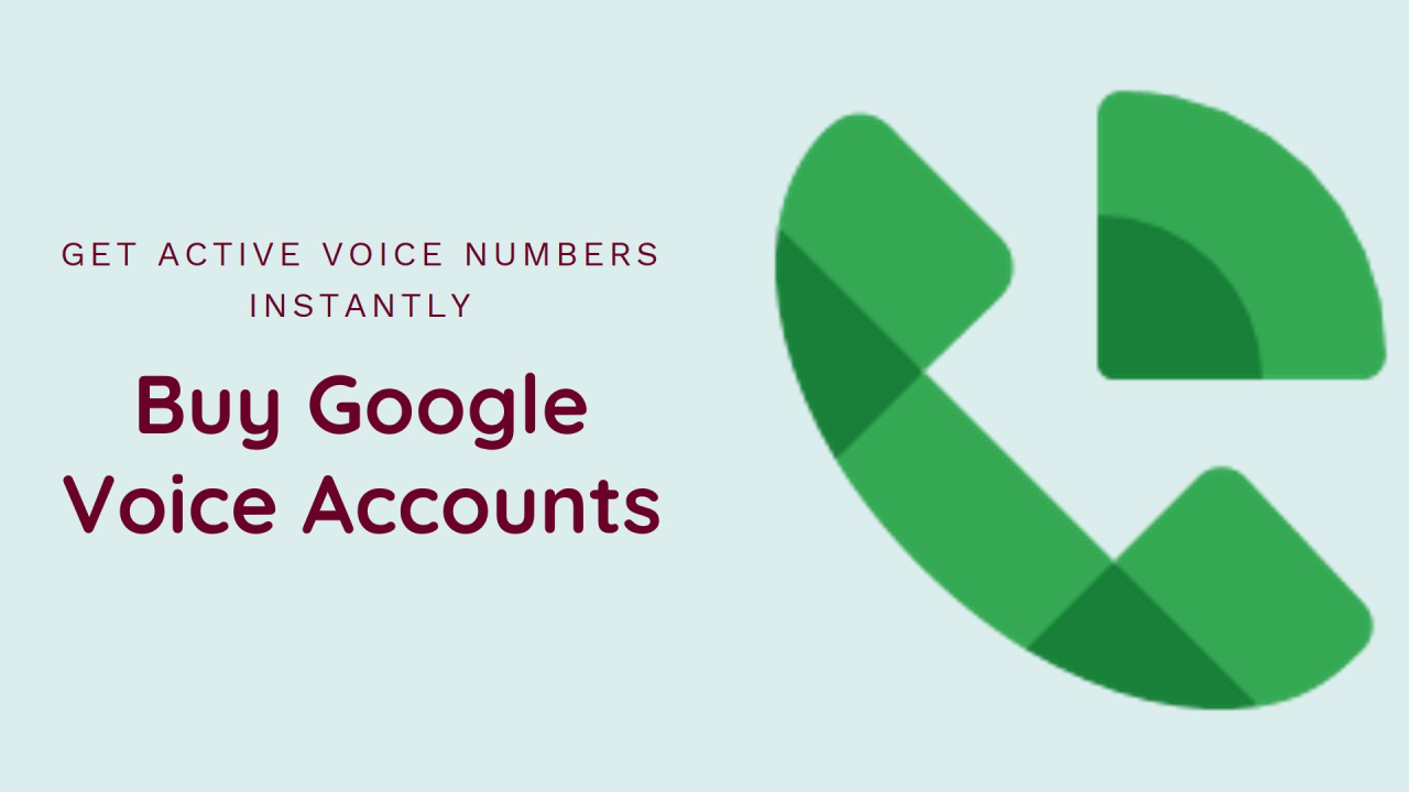 Buy Google Voice Accounts